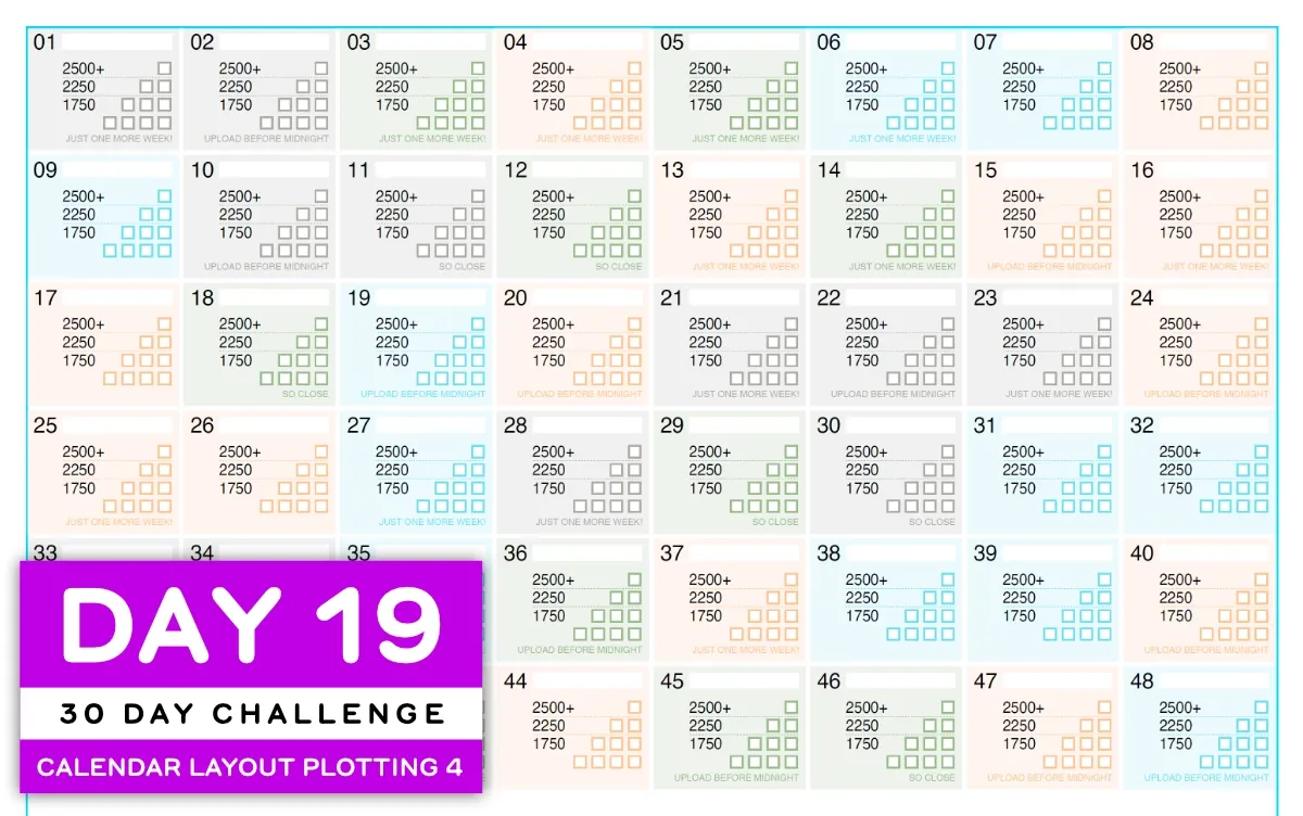 A title image that says DAY 19, showing 6 rows of 8 calendar days numbered from 01 to 48, each a different color. (full size image)